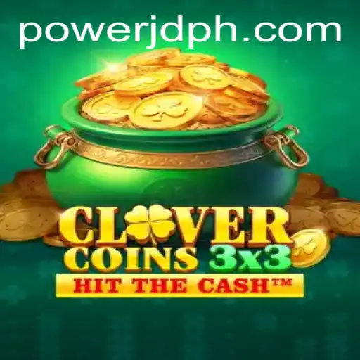 Discover the Thrilling World of Clovercoin3x3: Unleash Your 'POWER JD' Strategy
